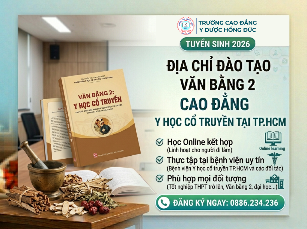 Học phí Văn bằng 2 Cao đẳng Y học cổ truyền TPHCM 2026 Học phí Văn bằng 2 Cao đẳng Y học cổ truyền TPHCM 2026