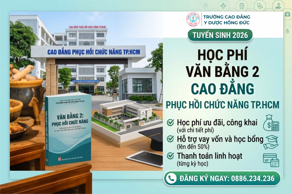 Học phí Văn bằng 2 Cao đẳng Y học cổ truyền TPHCM 2026 Học phí Văn bằng 2 Cao đẳng Y học cổ truyền TPHCM 2026