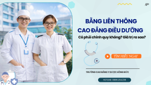Bằng Liên thông Cao đẳng Điều dưỡng có phải chính quy không? Giá trị ra sao?