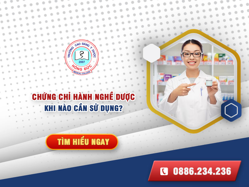 Khi nào cần chứng chỉ hành nghề Dược?
