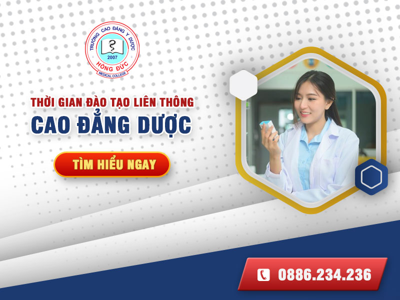 Liên thông Cao đẳng Dược đào tạo bao lâu?